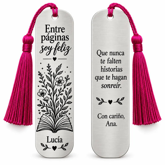 Marcapáginas Entre páginas soy feliz, anverso y reverso personalizados; simulación de grabado